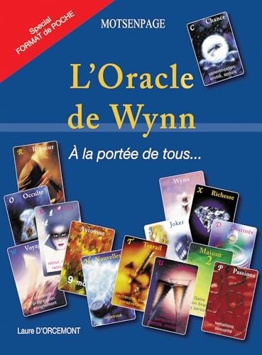 L'Oracle de Wynn: À la portée de tous...