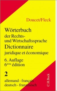 Dictionnaire juridique et economique allemand - français