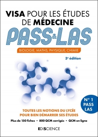 Visa pour les études de médecine PASS et LAS - 3e éd.: Biologie, Maths, Physique, Chimie