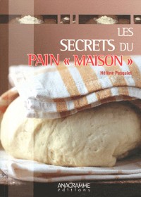 Les secrets du pain 