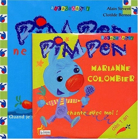 Pimpon ne veut pas grandir (livre - CD)
