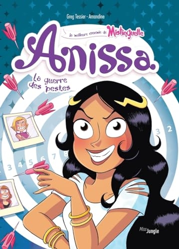 Anissa - Tome 2 La guerre des pestes
