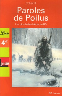 Paroles de Poilus : les plus belles lettres en bd