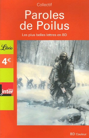 Paroles de Poilus : les plus belles lettres en bd