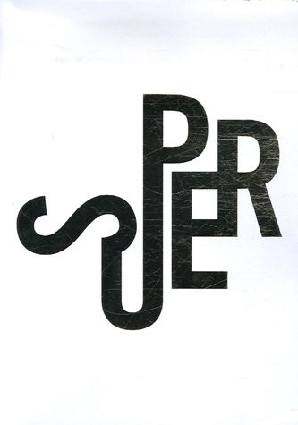 Super, XIXe ateliers internationaux du FRAC des Pays de la Loire
