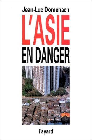 L'Asie en danger