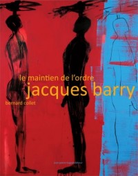 Le Maintien de l'Ordre - Jacques Barry