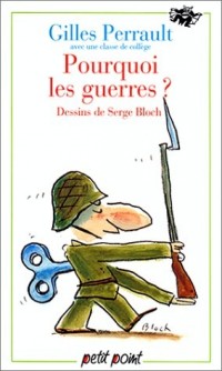 Pourquoi les guerres?