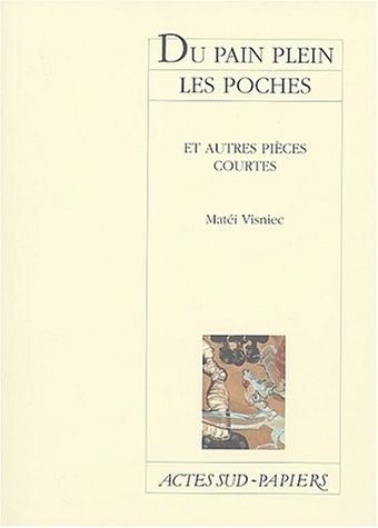 Du pain plein les poches, suivi de Le dernier Godot
