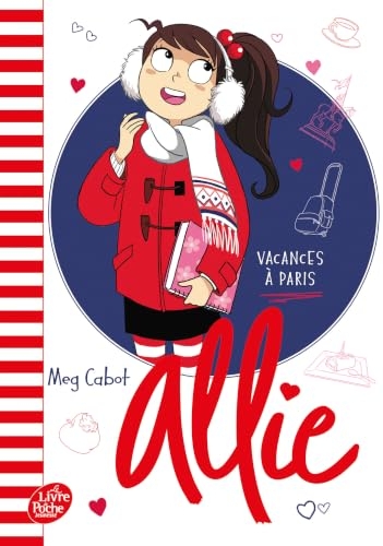 Allie - Tome 7: Vacances à Paris