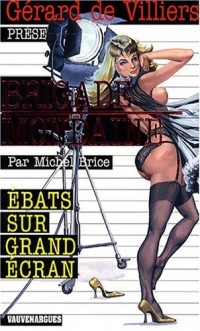 Ebats sur grand écran