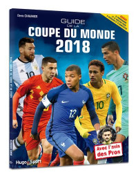 Guide de la coupe du monde 2018