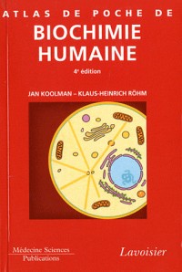 Atlas de poche de biochimie humaine