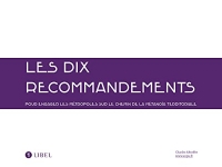 Les dix recommandements: Pour engager les métropoles sur le chemin de la métanoïa territoriale