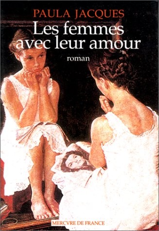 Les Femmes avec leur amour