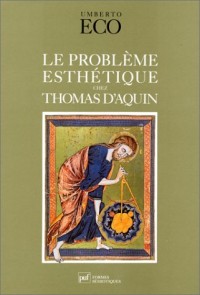 Le problème esthétique chez Thomas d'Aquin