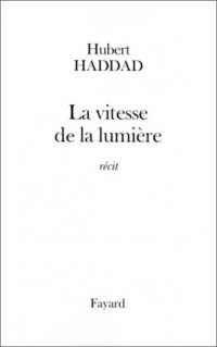 La vitesse de la lumière