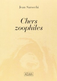 Chers Zoophiles