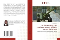 Les dynamiques des conflits armés en Afrique au sud du Sahara