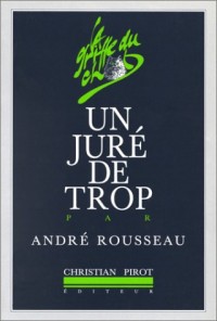 Un juré de trop