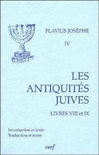 Les Antiquités juives : Volume 4, Livres VIII et IX