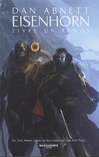 Eisenhorn, Tome 1 : Xenos