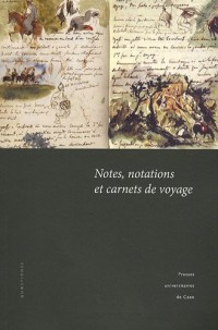 Notes, notations et carnets de voyage