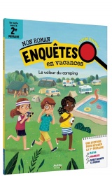 MON ROMAN POUR RÉVISER - MES ENQUÊTES EN 1ER PRIMAIRE - LE VOLEUR DU CAMPING