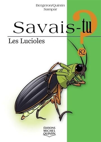 Savais-tu ? les lucioles (noir et blanc)