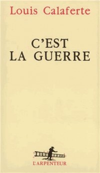 C'est la guerre