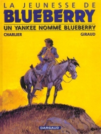 La Jeunesse de Blueberry, tome 2 : Un Yankee nommé Blueberry
