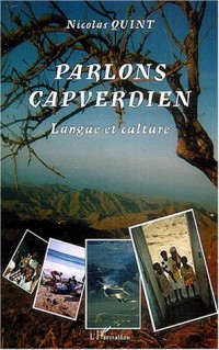 Parlons capverdien : Langue et culture