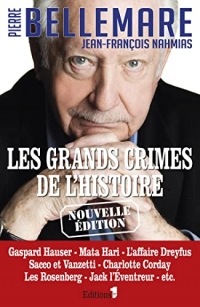 Les Grands crimes de l'histoire (Editions 1 - Collection Pierre Bellemare)