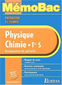 MEMO PREPA EXAM PHYS/CHIMIE TERM S (SPE)    (Ancienne Edition)
