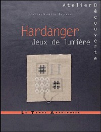 HARDANGER - JEUX DE LUMIERE
