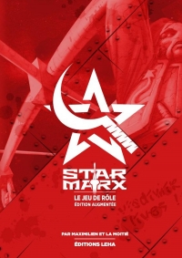 Star Marx - le jeu de rôle: Version augmentée