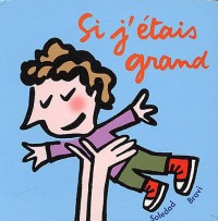 Si j'étais grand