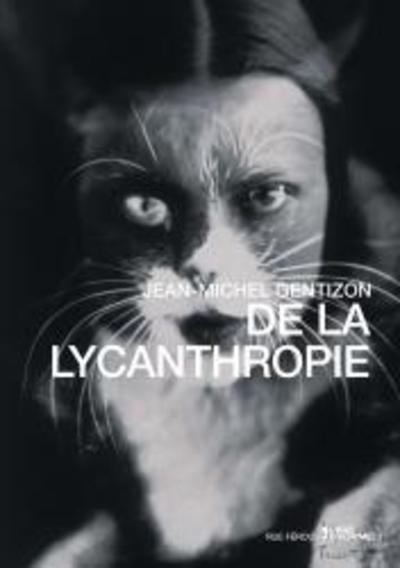 De la lycanthropie