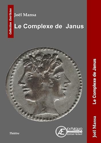 Le complexe de Janus