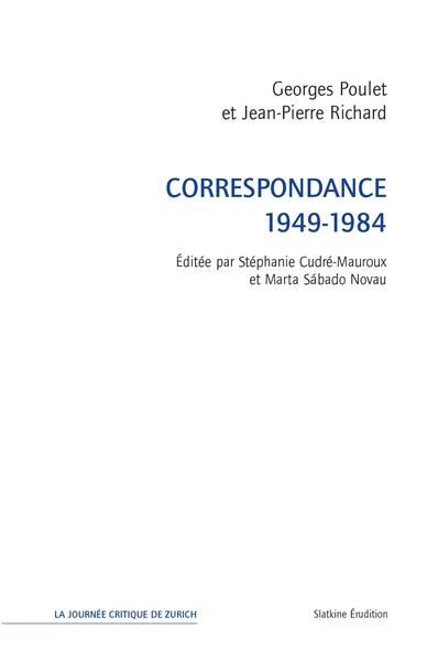 Correspondance de georges poulet et jean-pierre richard