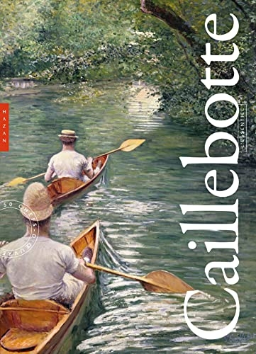 Caillebotte. Coffret l'essentiel