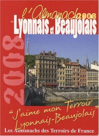 Almanach du Lyonnais et Beaujolais 2008