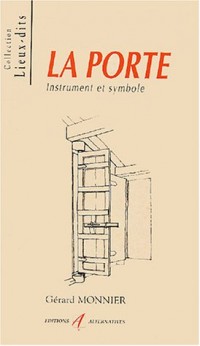 La porte : Instrument st symbole