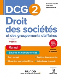 DCG 2 Droit des sociétés et des groupements d'affaires - Manuel - 2022/2023 (DCG 2 Droit des sociétés et des groupements d affaires)