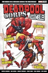 Marvel Select Deadpool Corps Assemble!