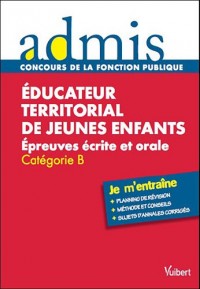 Educateur territorial de jeunes enfants : Epreuves écrite et orale Catégorie B