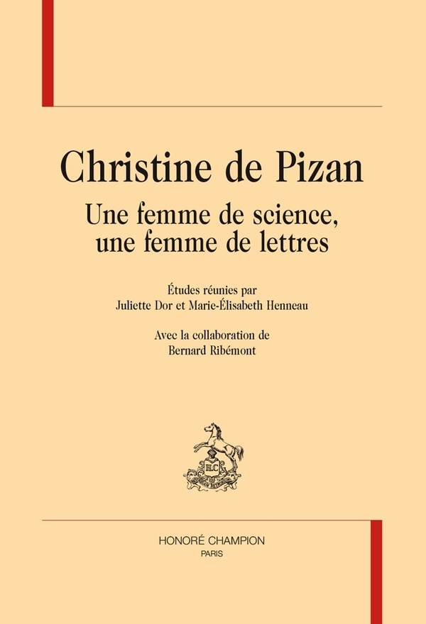Christine de Pizan: Une femme de science, une femme de lettres