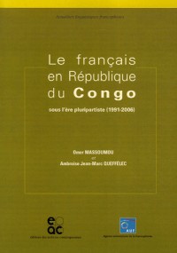 Le français en République du Congo : Sous l'ère pluripartiste (1991-2006)