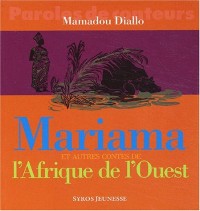 Mariama et autres contes du Sénégal