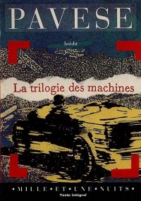 La trilogie des machines